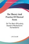 The Theory And Practice Of Musical Form