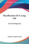 Recollections Of A Long Life