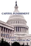 CAPITOL PUNISHMENT