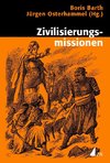 Zivilisierungsmissionen