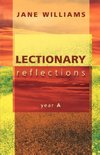 Lectionary Reflections - Year A