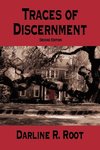 Traces of Discernment