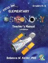 Focus On Elementary Astronomy Teacher's Manual 3rd Edition