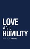 Love and Humility