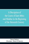 A Discription of the Coasts of East Africa and Malabar in the Beginning of the Sixteenth Century