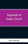 Imperials of Indian Travel