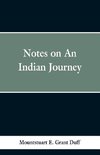 Notes of an Indian Journey