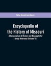 Encyclopedia of the History of Missouri