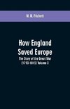 How England Saved Europe