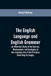 The English Language and English Grammar