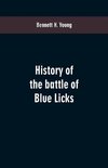 History of the battle of Blue Licks