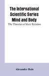 The International Scientific Series Mind And Body