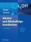 Alkohol und Alkoholfolgekrankheiten