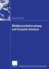 Wettbewerbsforschung und Conjoint-Analyse