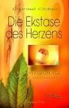 Die Ekstase des Herzens