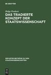 Das tradierte Konzept der Staatswissenschaft