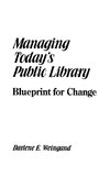 Managing Today's Public Library