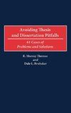 Avoiding Thesis and Dissertation Pitfalls