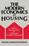 The Modern Economics of Housing