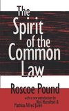 Pound, R: Spirit of the Common Law