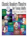 Classic Readers Theatre for Young Adults