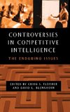 Controversies in Competitive Intelligence