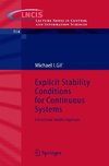 Gil, M: Explicit Stability Conditions for Continuous Systems