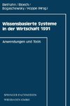 Wissensbasierte Systeme in der Wirtschaft 1991