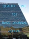 QUALITY TIME 101 BASIC JOURNAL LEDGER