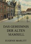 Das Geheimnis der alten Mamsell