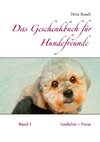 Das Geschenkbuch für Hundefreunde