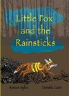 Little Fox and the Rainsticks