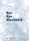 Bye Bye Blackbird