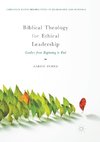 Biblical Theology for Ethical Leadership