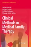 Clinical Methods in Medical Family Therapy