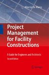 Project Management for Facility Constructions