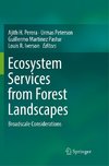 Ecosystem Services from Forest Landscapes