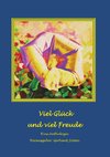 Viel Glück und viel Freude