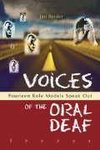 Reisler, J:  Voices of the Oral Deaf