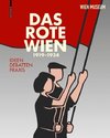 Das Rote Wien - 1919 bis 1934