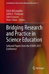 Bridging Research and Practice in Science Education