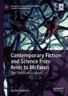 Contemporary Fiction and Science from Amis to McEwan