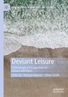 Deviant Leisure