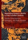 Negotiating Diasporic Identity in Arab-Canadian Students