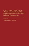 Quantum Politics