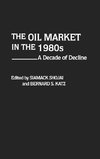 The Oil Market in the 1980s