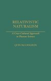 Relativistic Naturalism