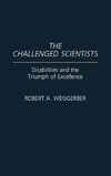 The Challenged Scientists