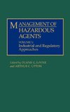 Management of Hazardous Agents