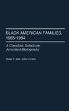 Black American Families, 1965-1984